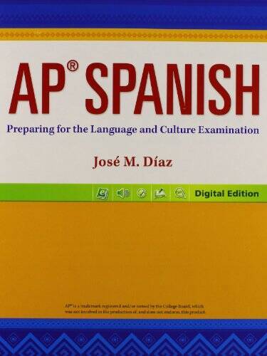 AP Spanish: Preparing for the Language and Culture Examination – ACCEPTABLE