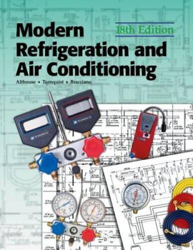 Modern Refrigeration and Air Conditioning (Modern Refridgeration an – ACCEPTABLE