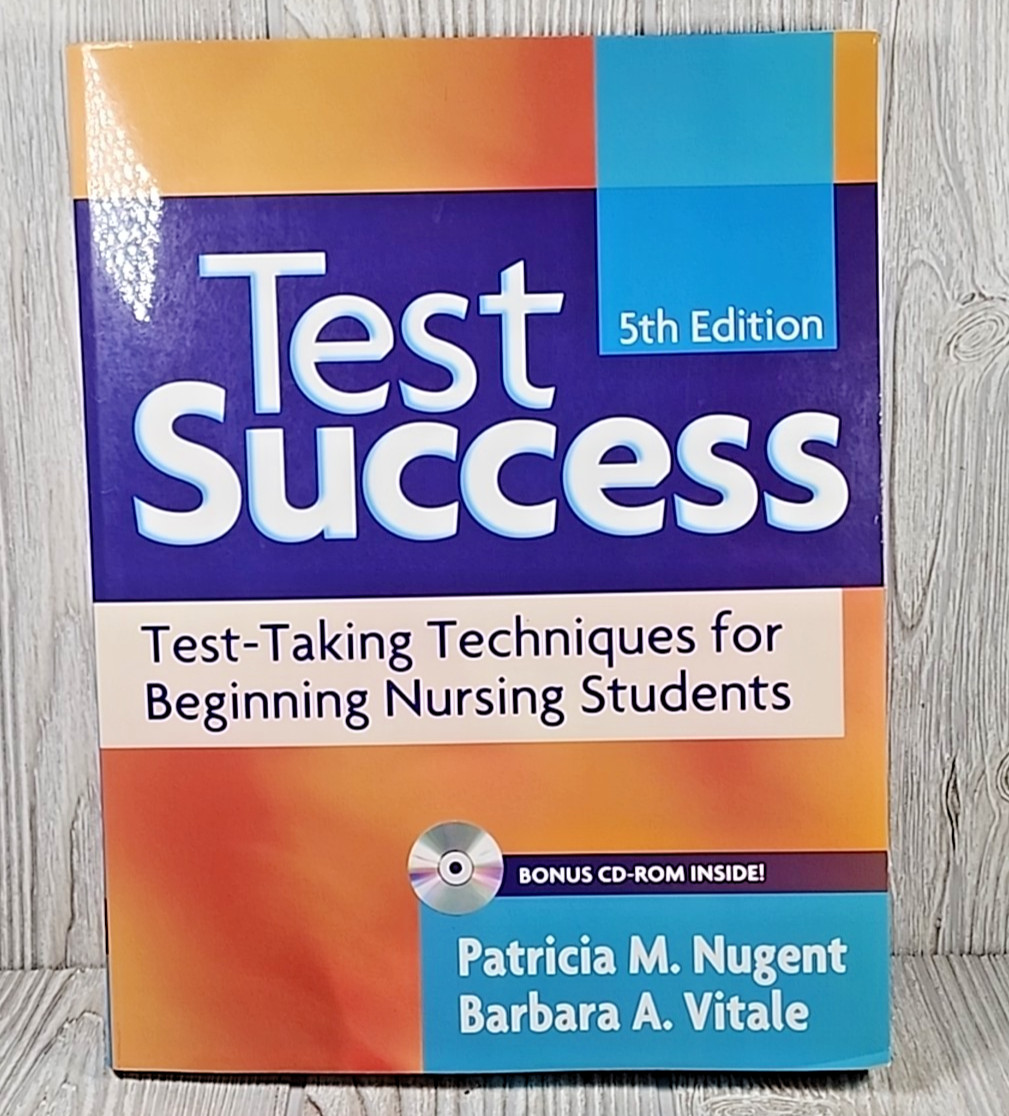 Test Success : Test-Taking Techniques for Beginning Nursing Students 5th Edition