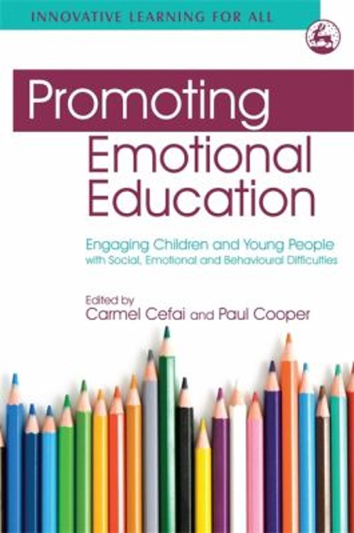 Promoting Emotional Education : Engaging Children and Young Peopl