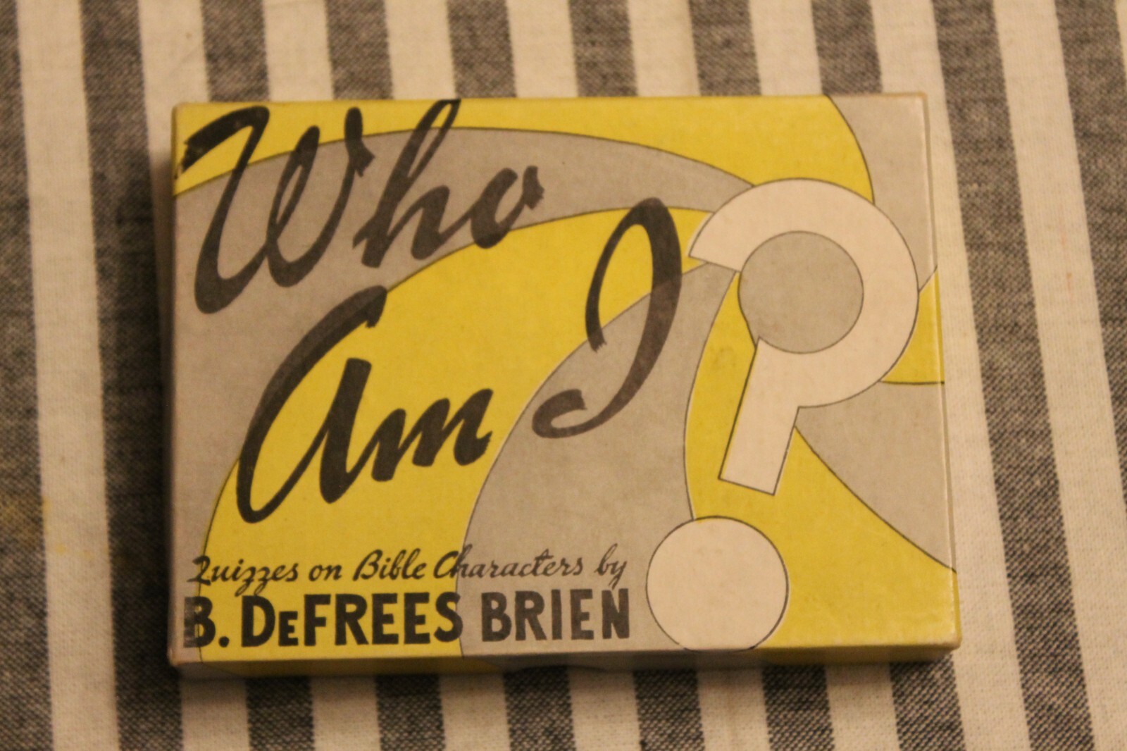 Who Am I? Quizzes on Bible Characters ~ B. DeFreese Brien ~ Flashcard Game