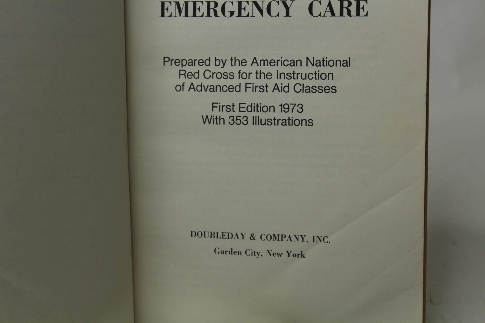 Advanced First Aid & Emergency Care 1973 American National Red Cross 1ST EDITION