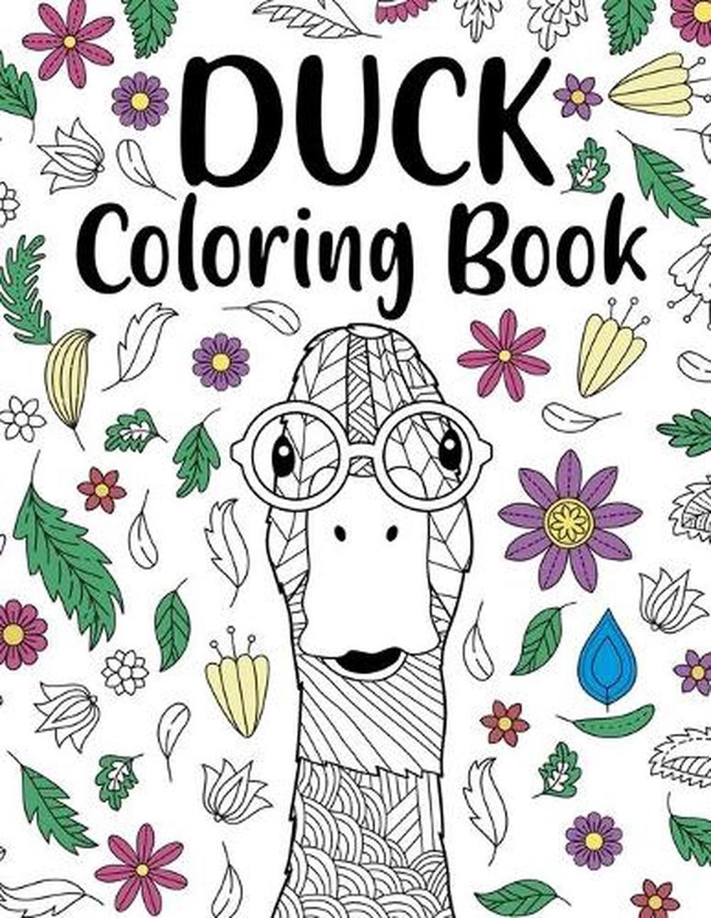 Duck Coloring Book: Adult Coloring Book, Animal Coloring Book, Floral Mandala Co