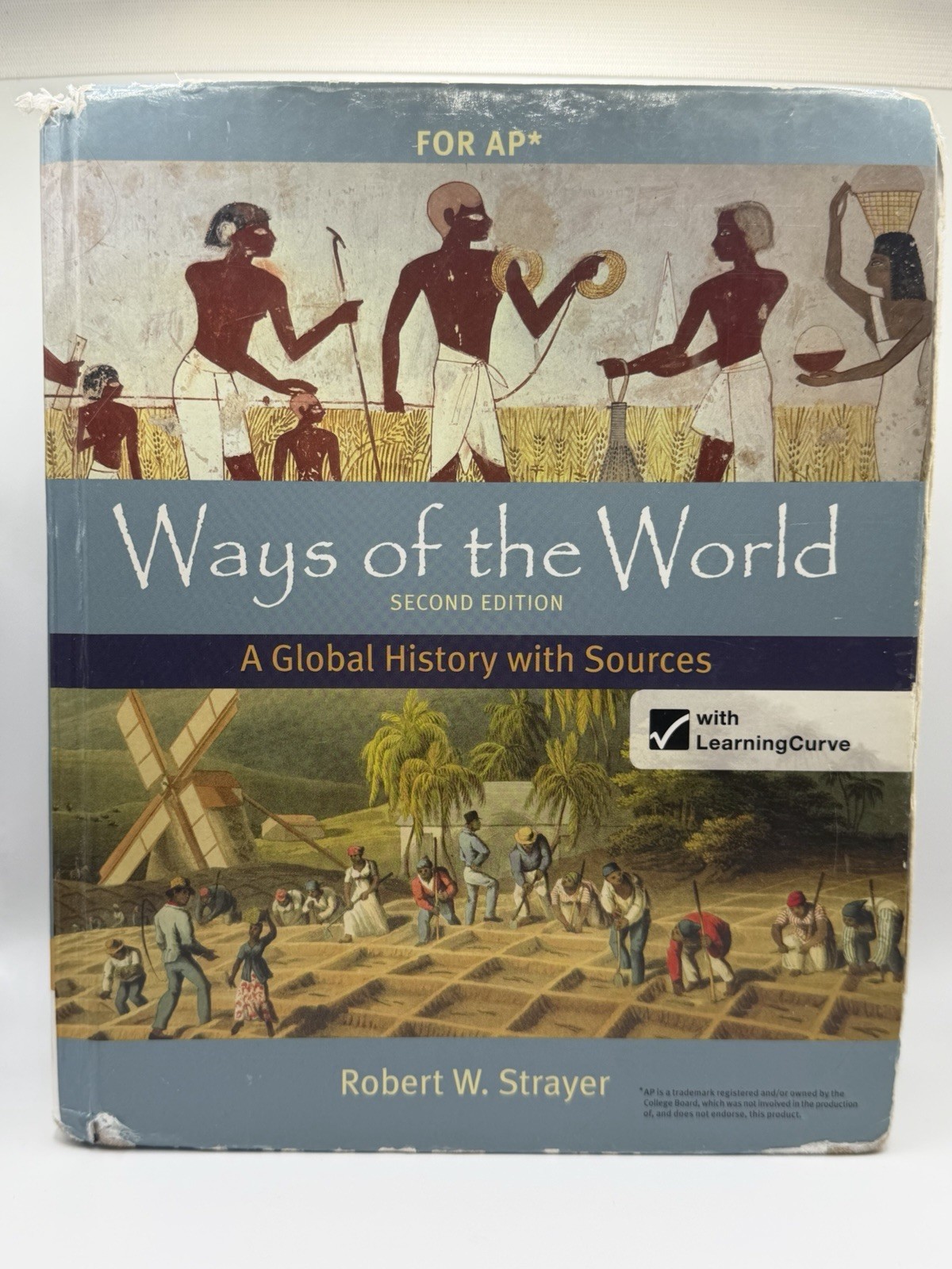 Since 1200 CE: Ways of the World with Sources for the AP® Modern Course, 2nd ed.