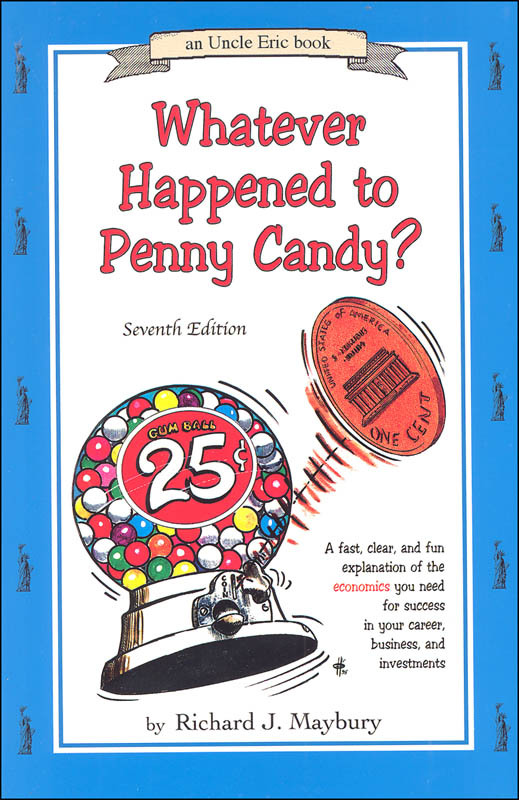 Bluestocking – Whatever Happened to Penny Candy – Newest Edition