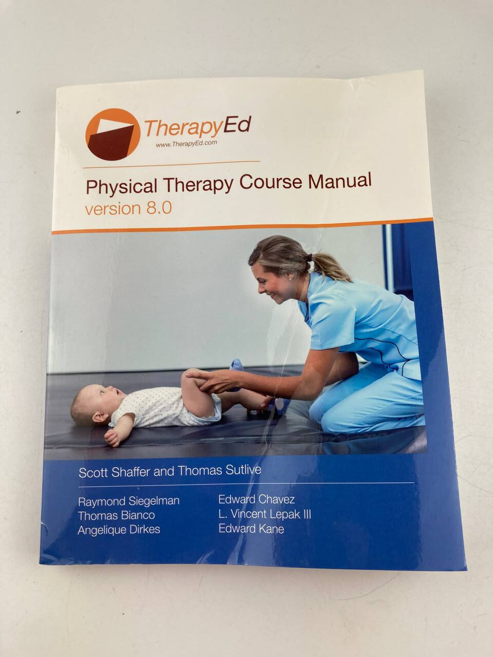 TherapyEd Physical Therapy Course Manual Version 8.0 (PB, 2019)
