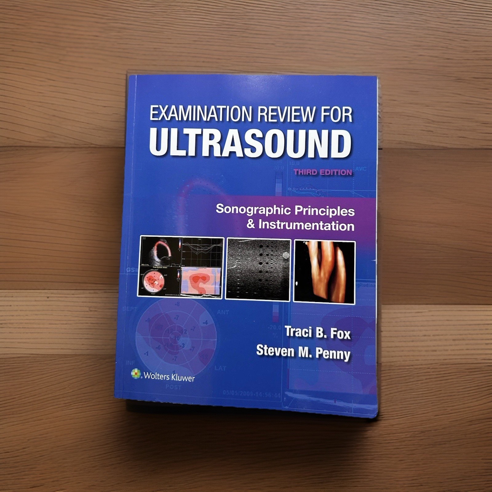 Examination Review for Ultrasound Third Edition Fox & Penny Sonographic Guide