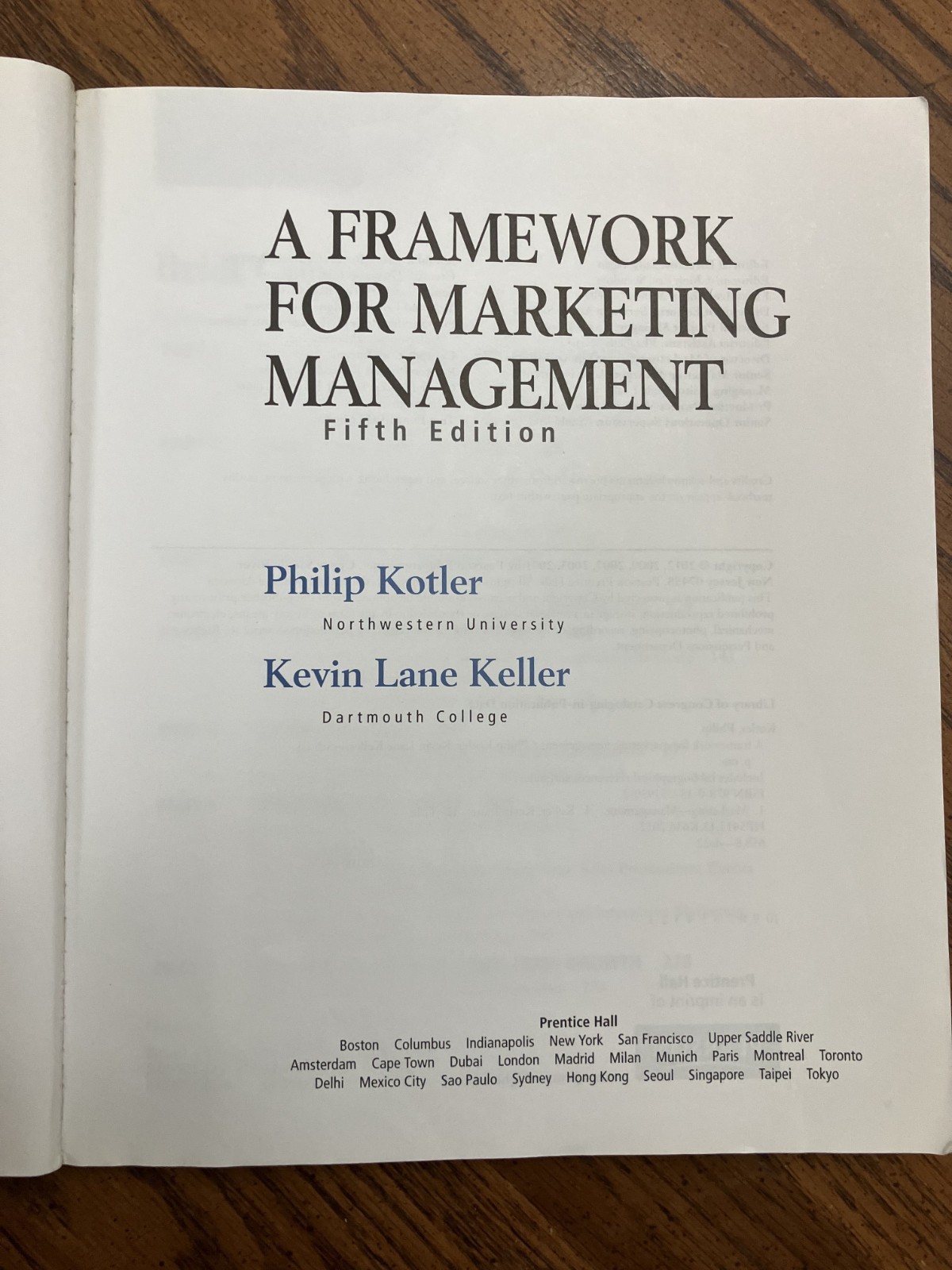 A Framework For Marketing Management Textbook Prentice Hall Kotler Keller 5th Ed