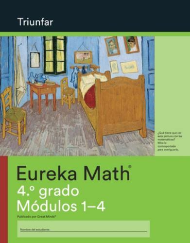 Spanish – Eureka Math, Succeed Workbook, Grade 4, Modules 1-4 by Great Minds…