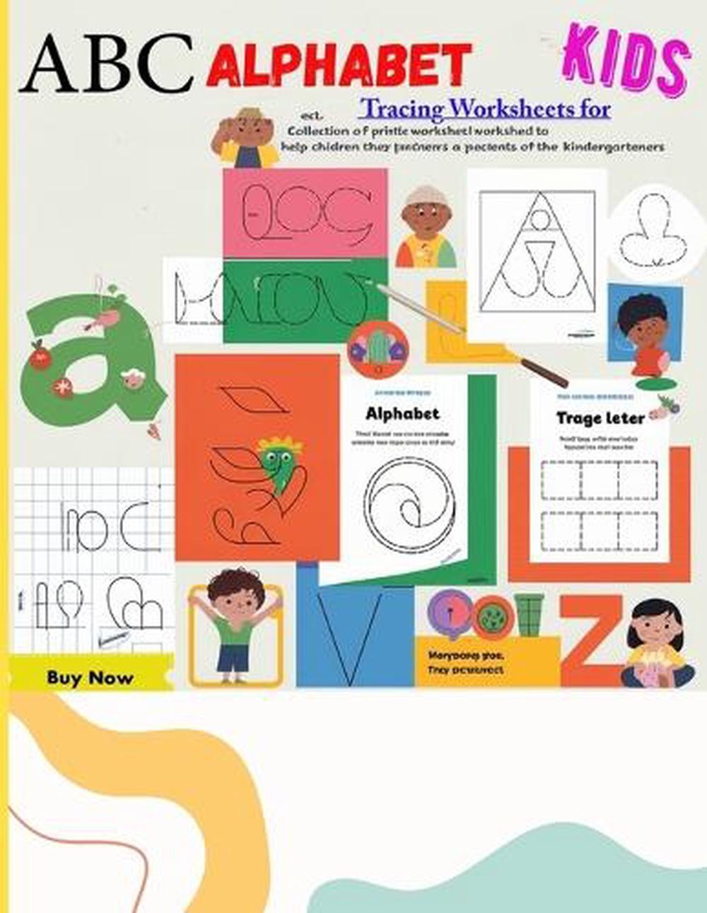 ABC Alphabet Tracing Worksheets for Kids by Amit Kujur Paperback Book