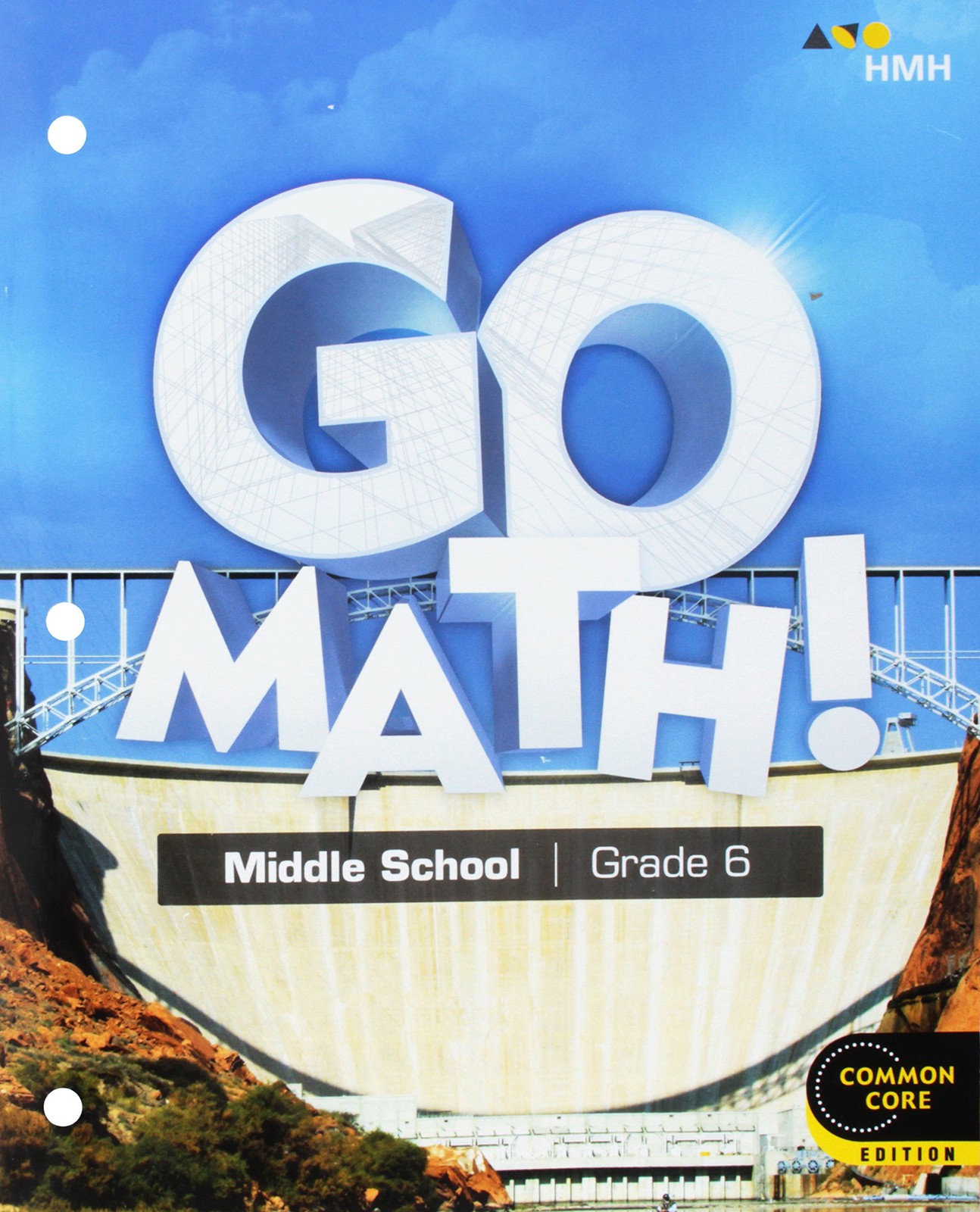 Student Interactive Worktext Grade 6 2018 (Go Math!) (HOUGHTON MIFFLIN HARCOURT)