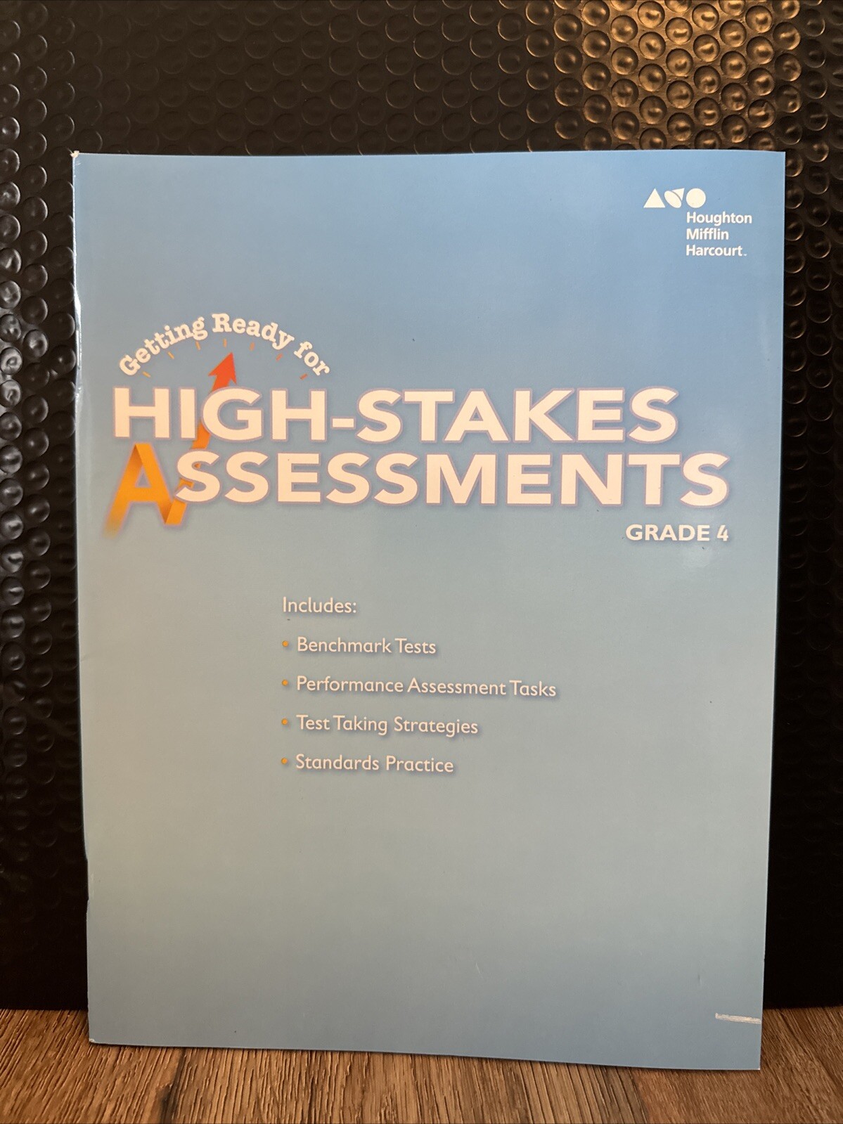 Go Math! Getting Ready for High Stakes Assessments Grade 4 Student Tests Test