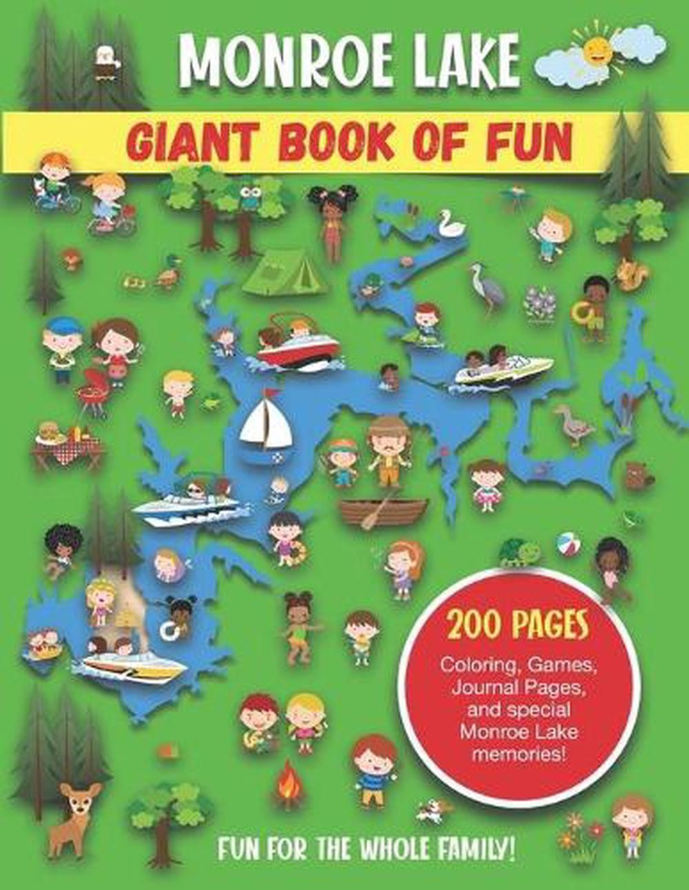 Monroe Lake Giant Book of Fun: Coloring Pages, Games, Activity Pages, Journal Pa