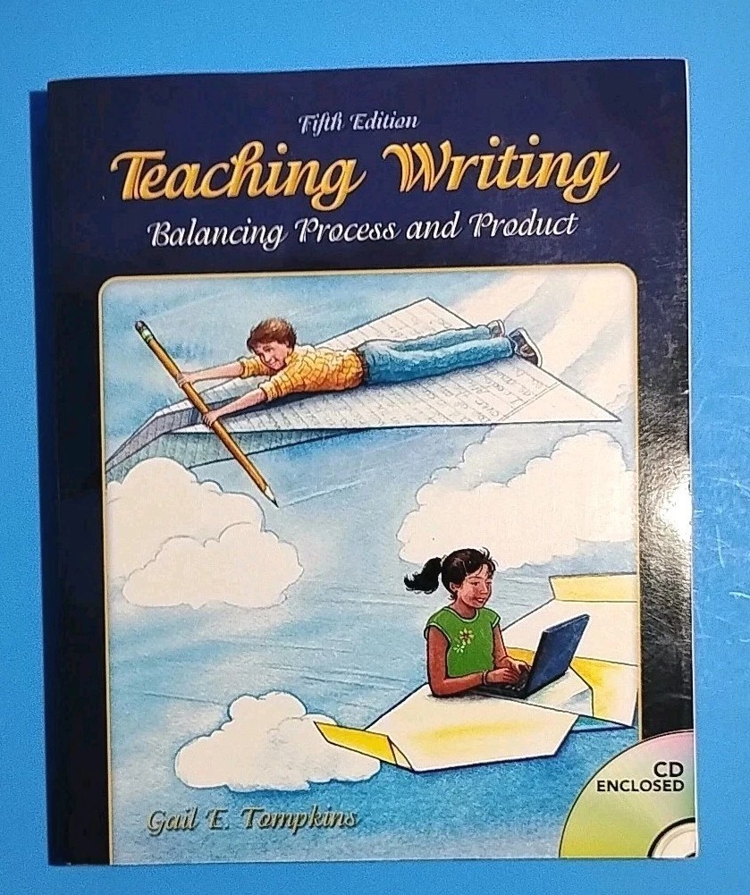 Teaching Writing Balancing Process and Product Fifth Edition NEW CD enclosed