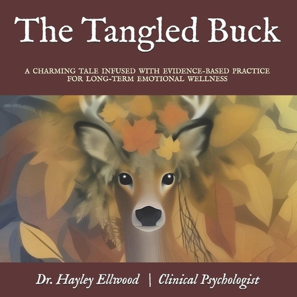 The Tangled Buck: A Charming Tale Infused with Evidence-Based Practice for Long-
