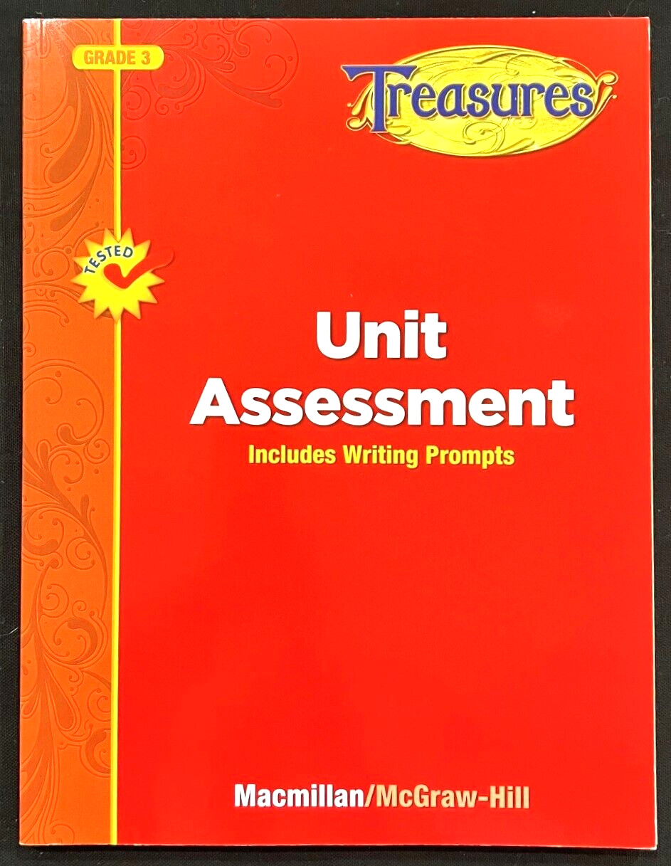 3rd Grade -TREASURES- Unit Assessment & Writing Prompts (TEACHER EDITION) (2011)