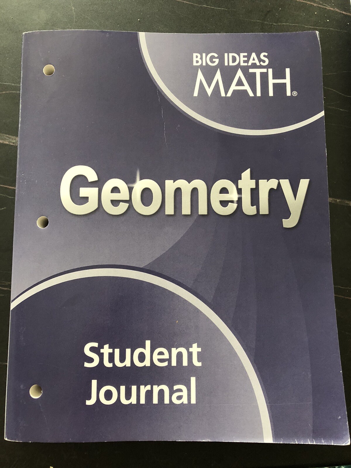 Big Ideas Math Geometry Student Journal