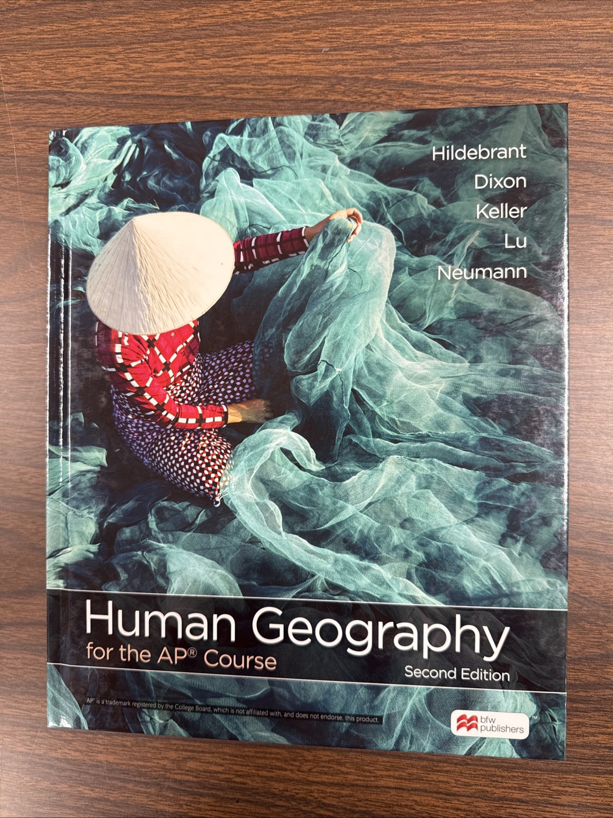 Human Geography for AP Course 2e 2nd Hildebrant Dixon bfw Student Edition HC