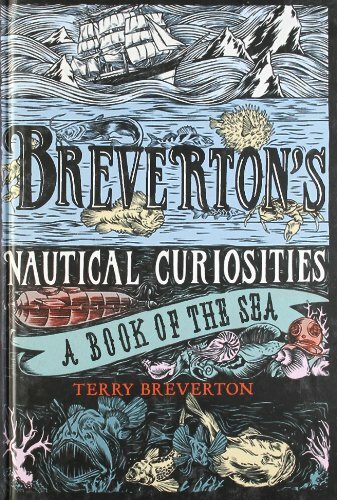 Breverton’s Nautical Curiosities: A Book of the … by Breverton, Terry Hardback