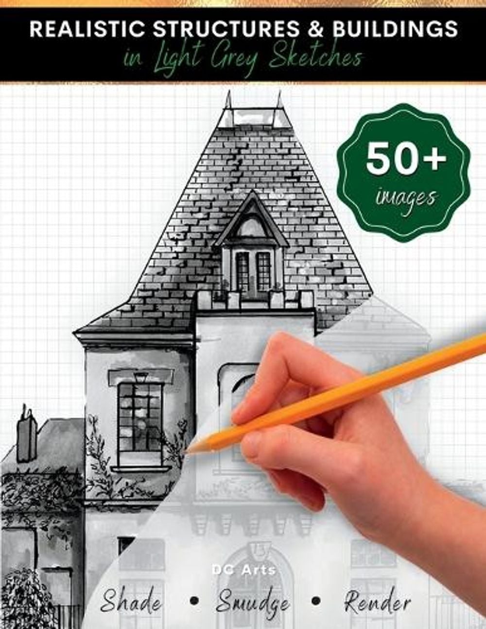 Realistic Structures & Buildings in Light Grey Sketches: Architecture Drawing Bo