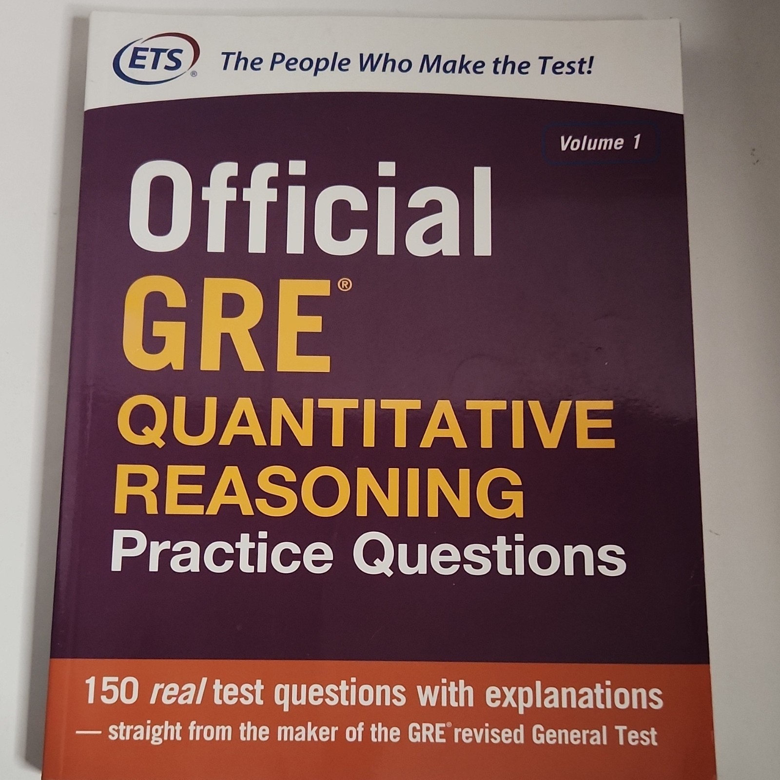 ETS Official GRE Quantitative Reasoning Practice Questions Volume 1