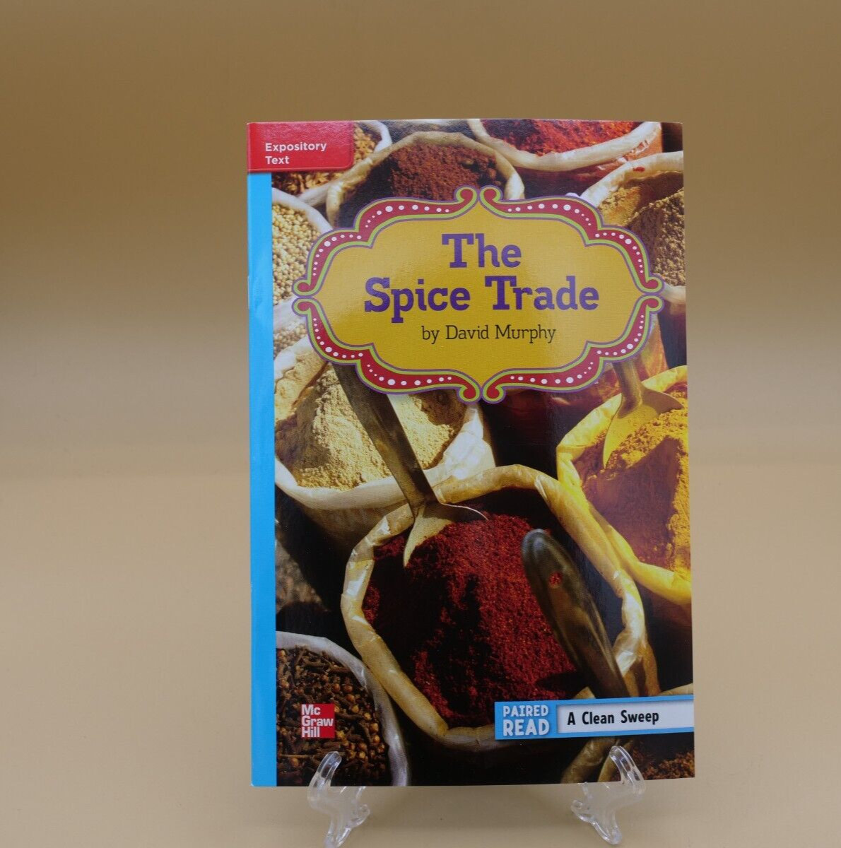 Reading Wonders Leveled Reader the Spice Trade: On-Level Unit 6 Week 1 Grade 6