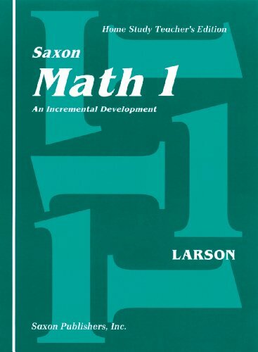 Saxon Math 1 An Incremental Development by Nancy Larson