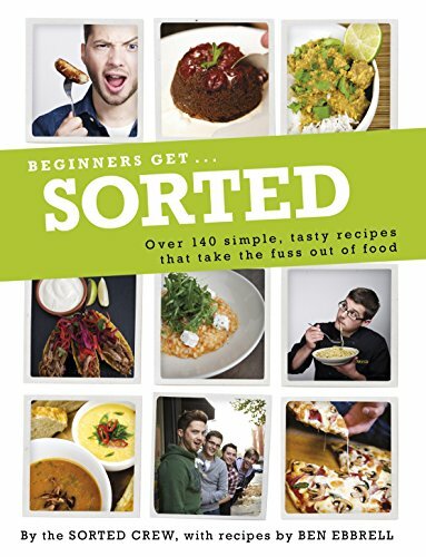 Beginners Get . . . Sorted: Over 140 Simple, Tasty… by Barry Taylor 071815892X