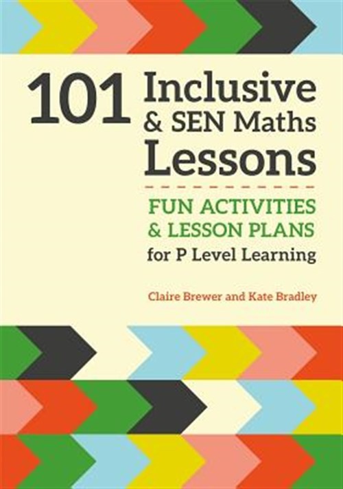 101 Inclusive & Sen Maths Lessons : Fun Activities & Lesson Plans for P Level…