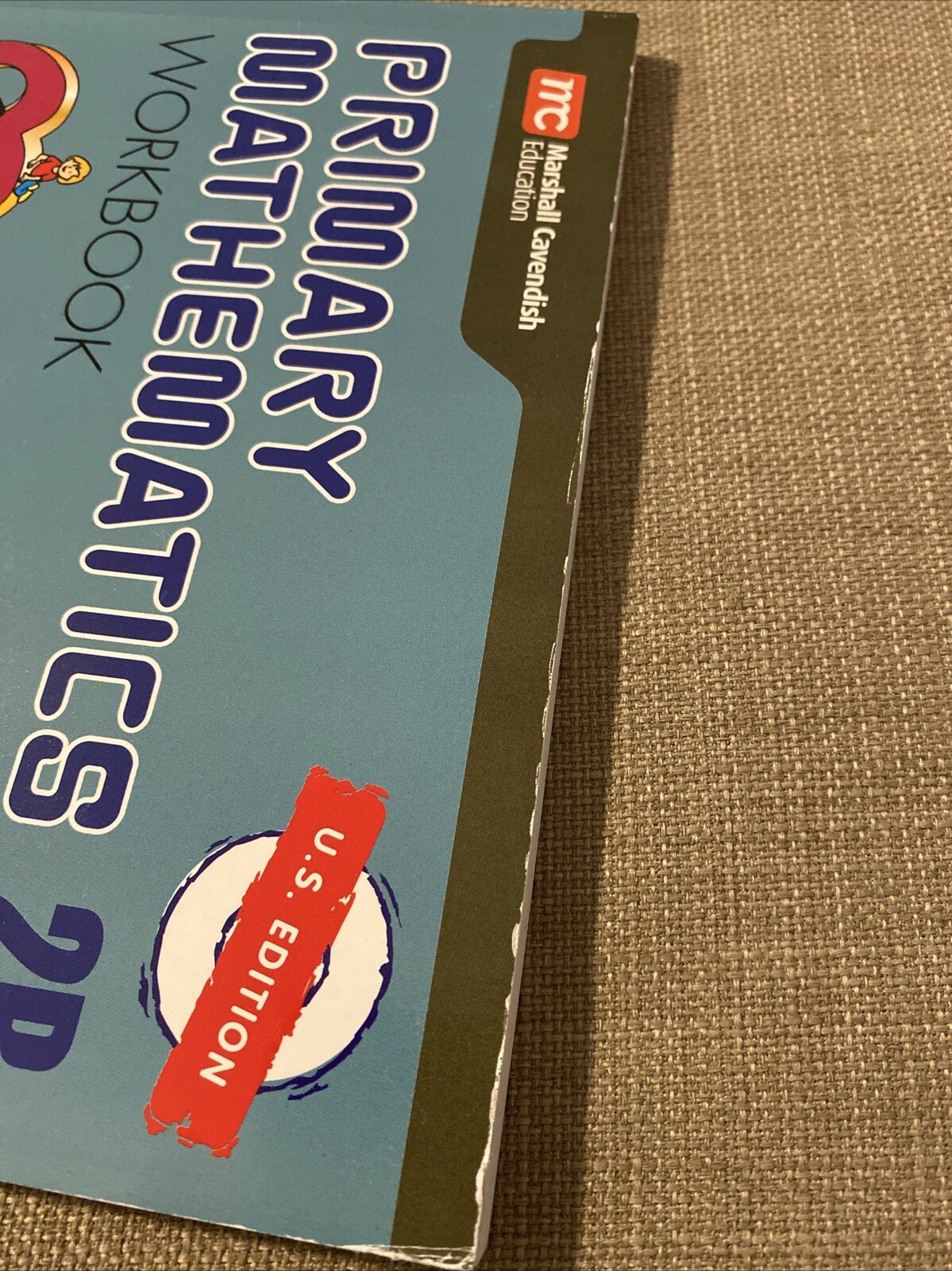 Primary Mathematics 2B Workbook U.S. Edition Singapore Math – Marshall Cavendish