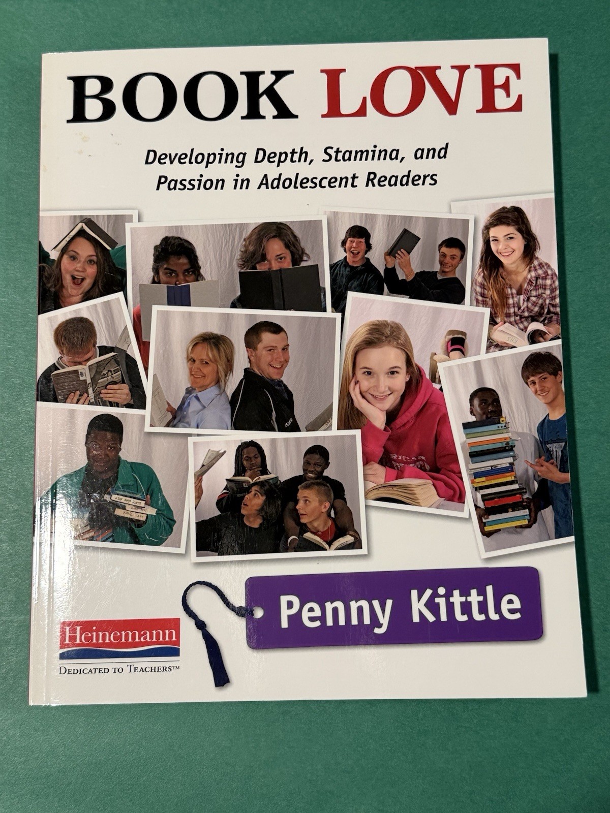 Book Love : Developing Depth, Stamina, and Passion in Adolescent Readers by Penn