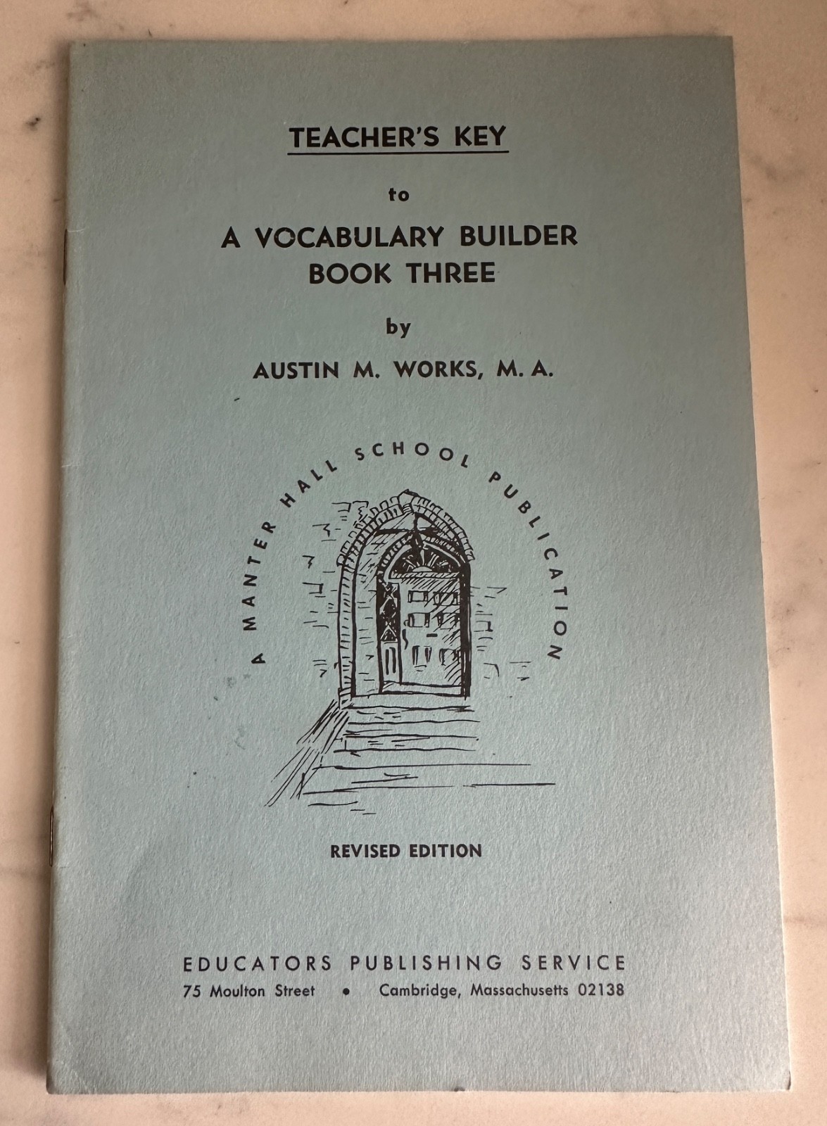 Vintage Teacher’s Key A Vocabulary Builder Book Three by Austin M Works revised