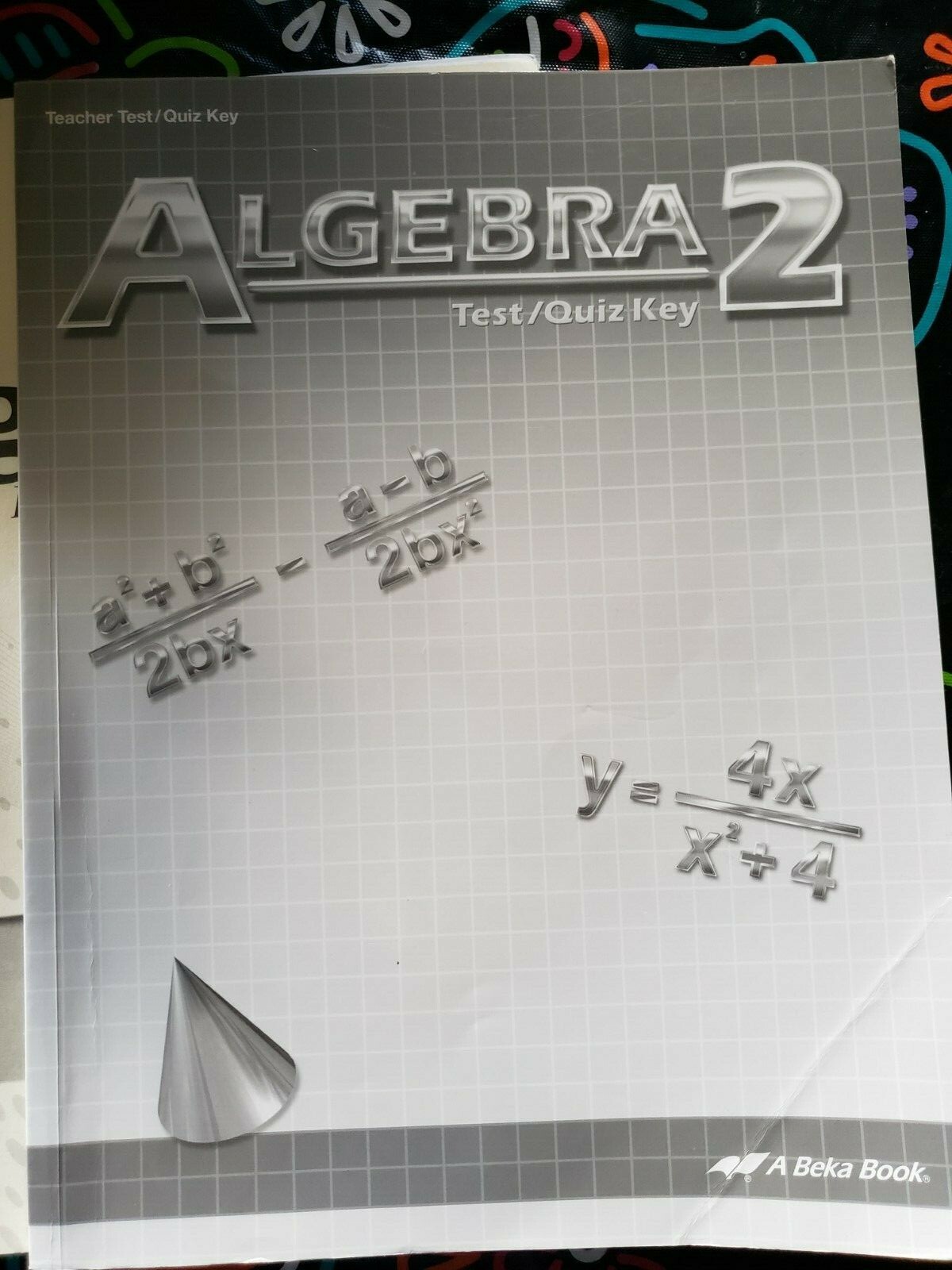 ABEKA A BEKA Algebra 2 Solution Key Teacher Test Quiz Key Video Manual Set