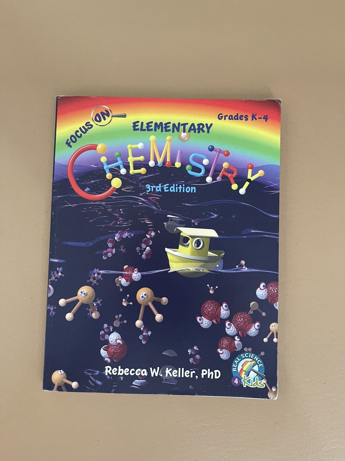 Focus On Elementary Chemistry Student Textbook by Rebecca W. Keller