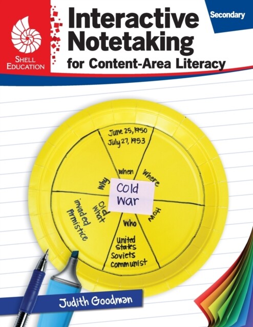 Goodman – Interactive Notetaking for Content-Area Literacy Secondary – X555z