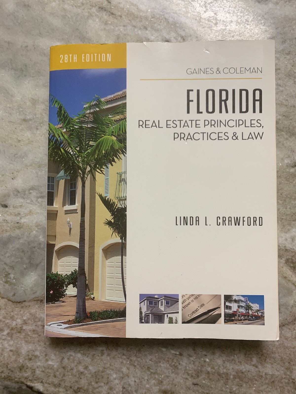 Linda L Crawford FL Real Estate Principles 28th Edition