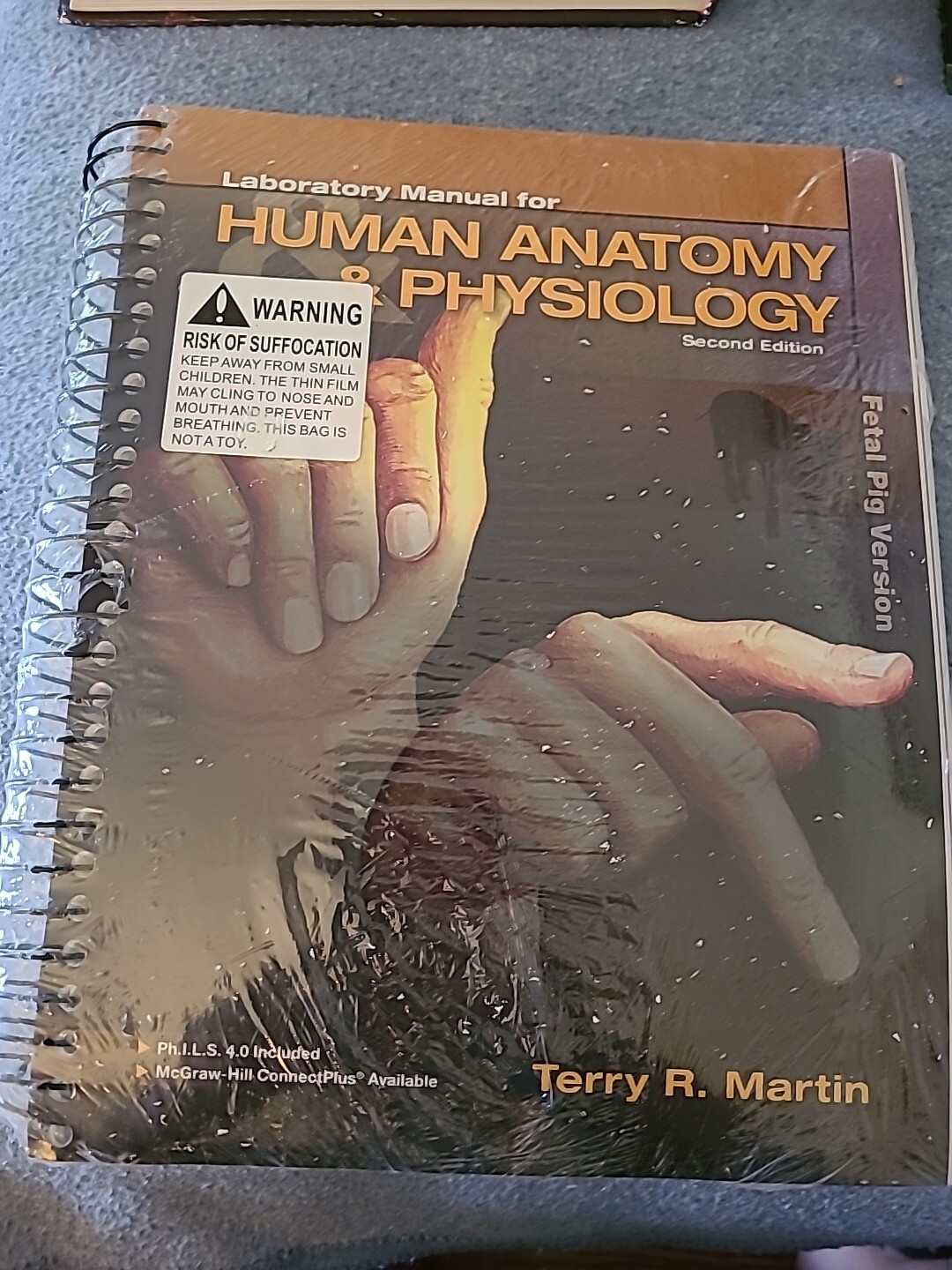 LABORATORY MANUAL FOR HUMAN ANATOMY AND PHYSIOLOGY SECOND EDITION TERRY R MARTIN