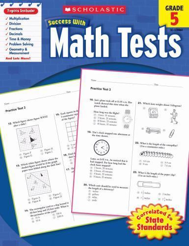 Scholastic Success with Math Tests Grade 5 by Scholastic (2010, Trade Paperback)