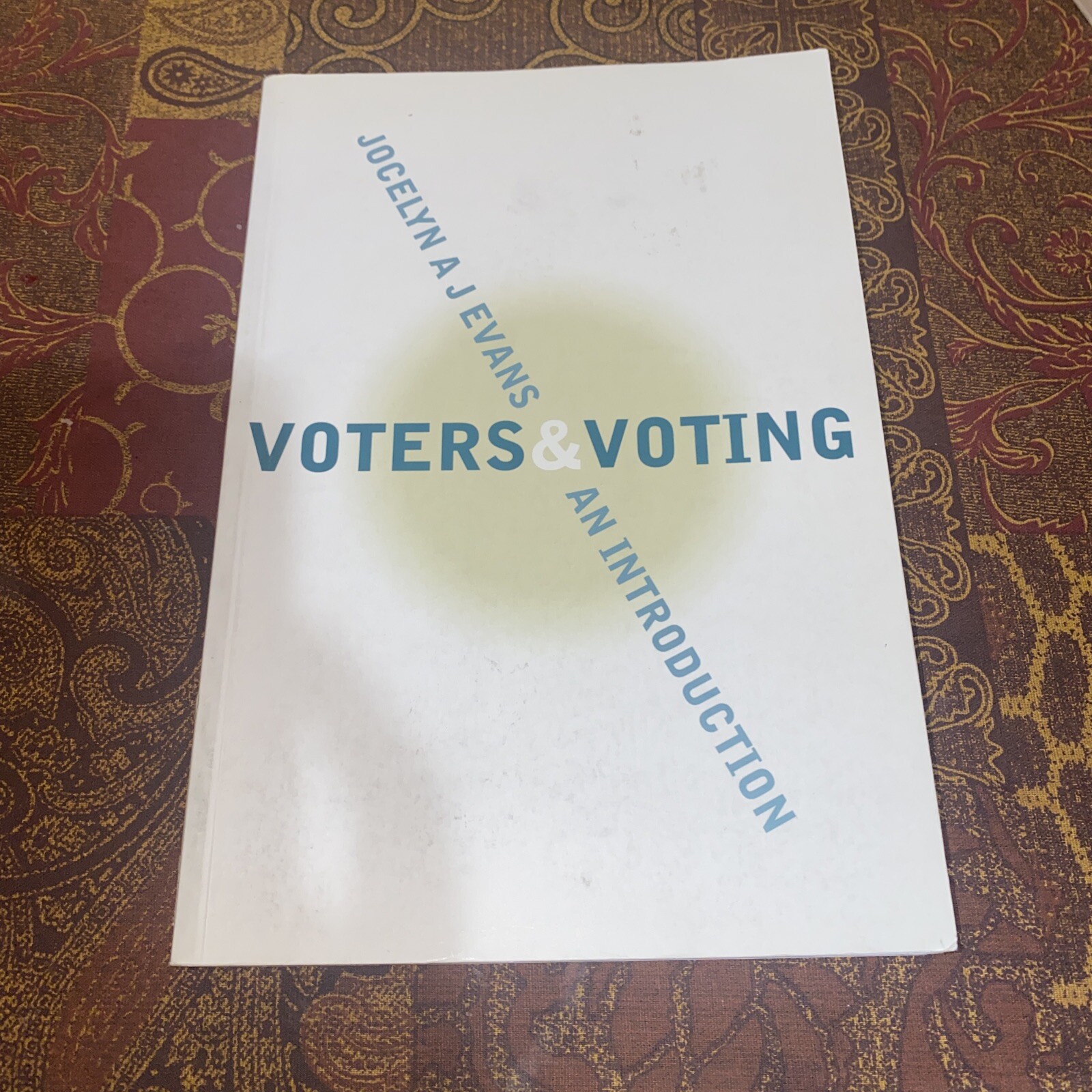 Voters and Voting: An Introduction by Evans, Jocelyn A. J.