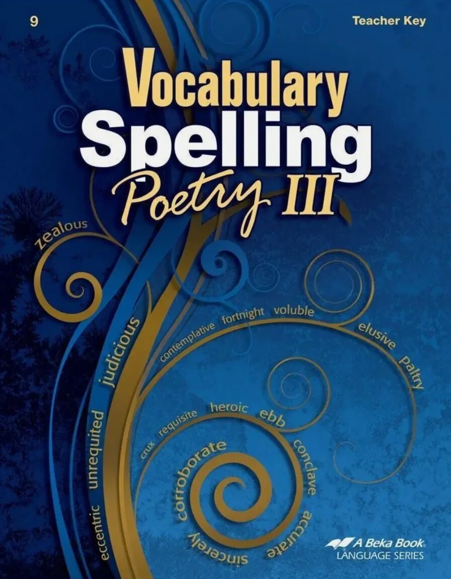 ABEKA Vocabulary, Spelling, Poetry III Teacher Key Fifth Edition – 9th Grade