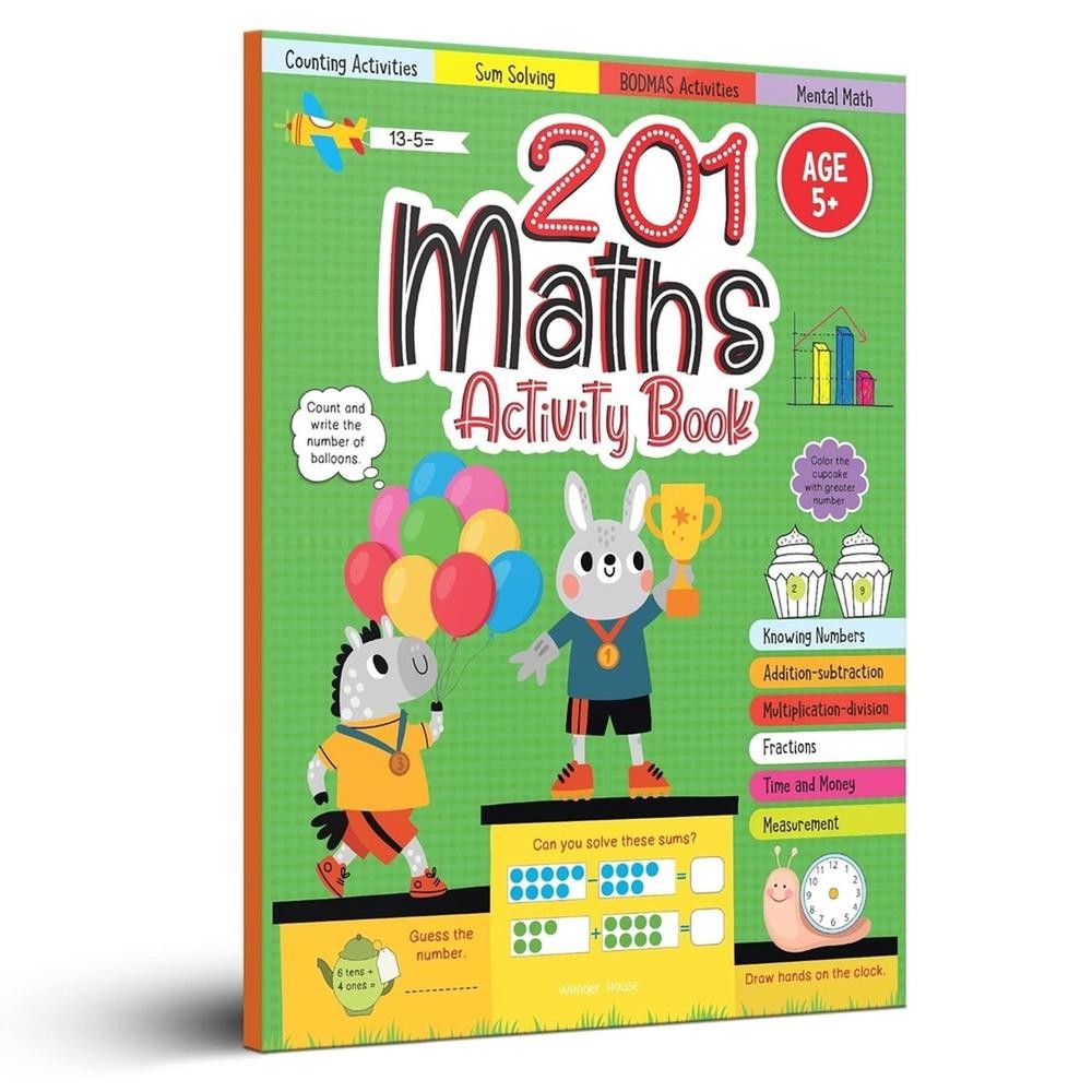 201 Maths Activity Book: Fun Activities and Math Exercises for Children Knowing