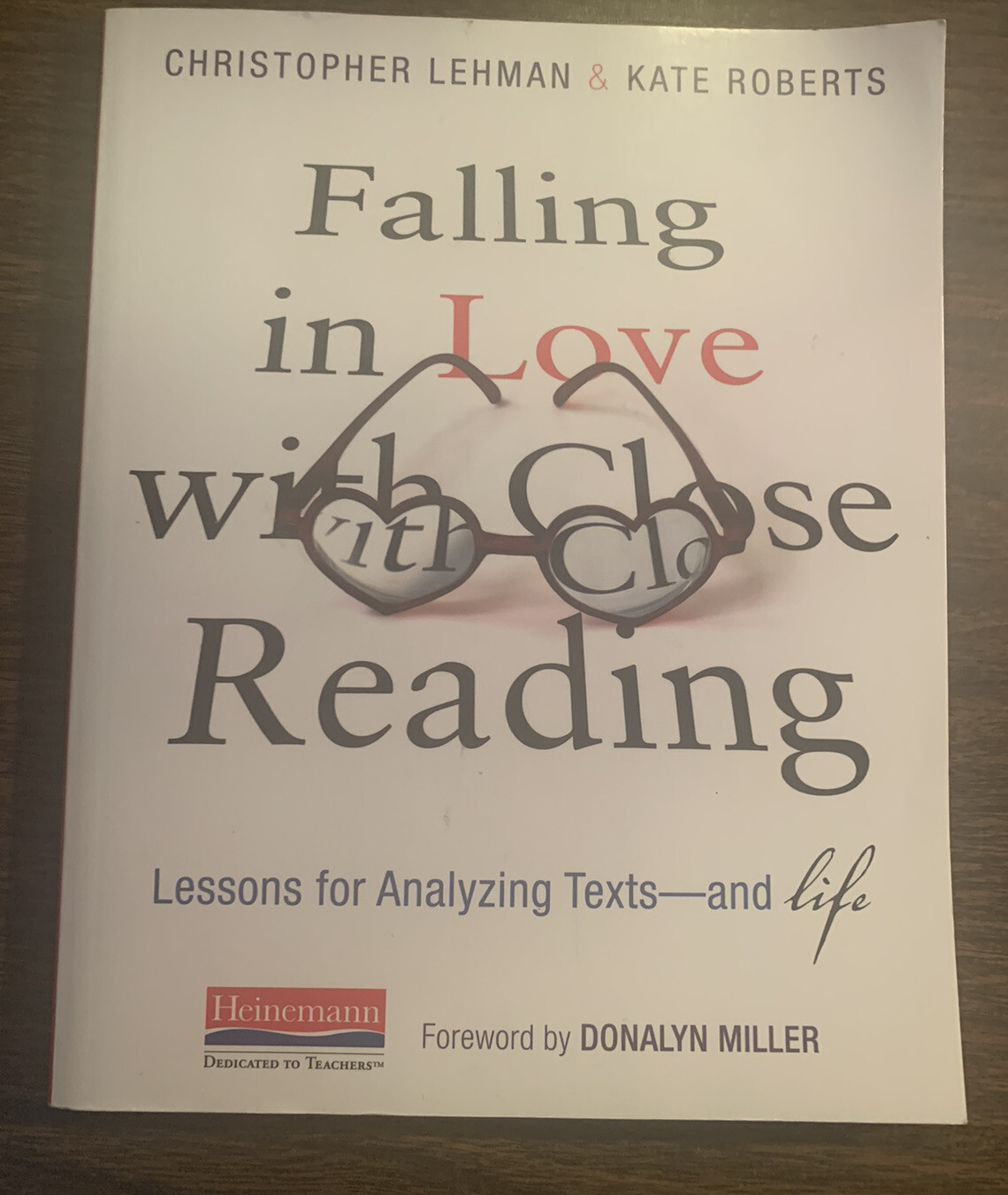 #508 Falling in Love with Close Reading : Lessons for Analyzing Texts–And Life