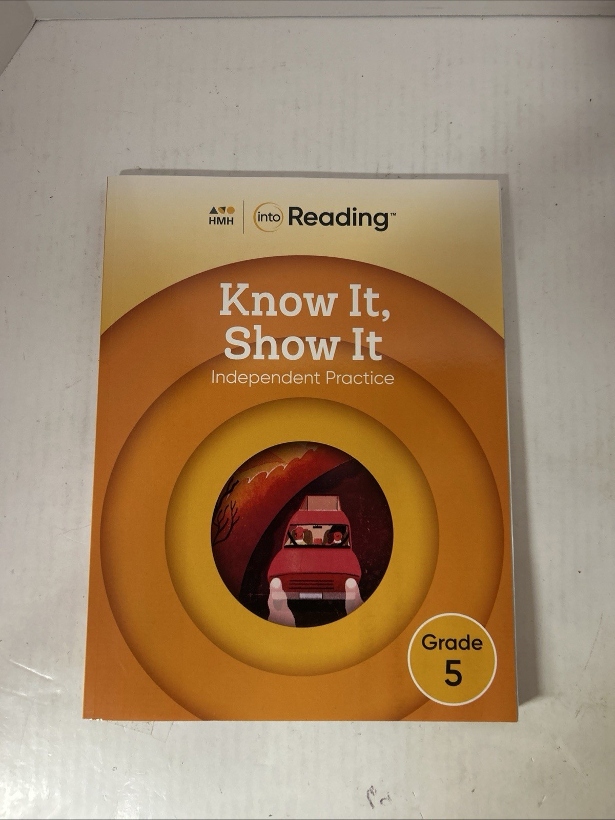Grade 5 HMH Into Reading Know It Show It Workbook Independent Practice