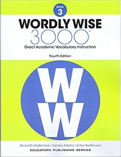 WORDLY WISE, BOOK 3: 3000 DIRECT ACADEMIC VOCABULARY By Kenneth Hodkinson NEW