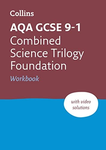 New Grade 9-1 Combined Science Trilogy Foundation AQA Workboo… by Collins GCSE