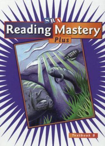 Reading Mastery Plus Grade 4, Textbook B by McGraw Hill