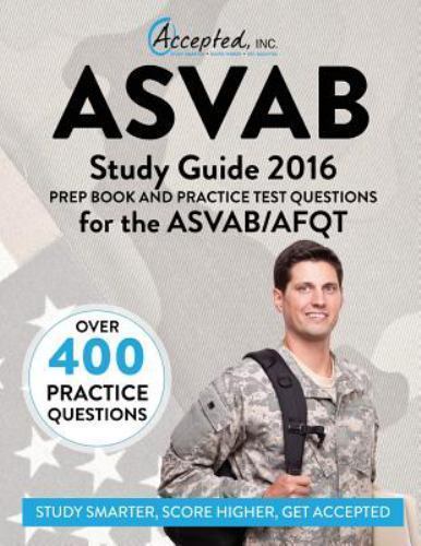 ASVAB Study Guide 2016-2017 by Accepted, Inc : ASVAB Test Prep Review Book…