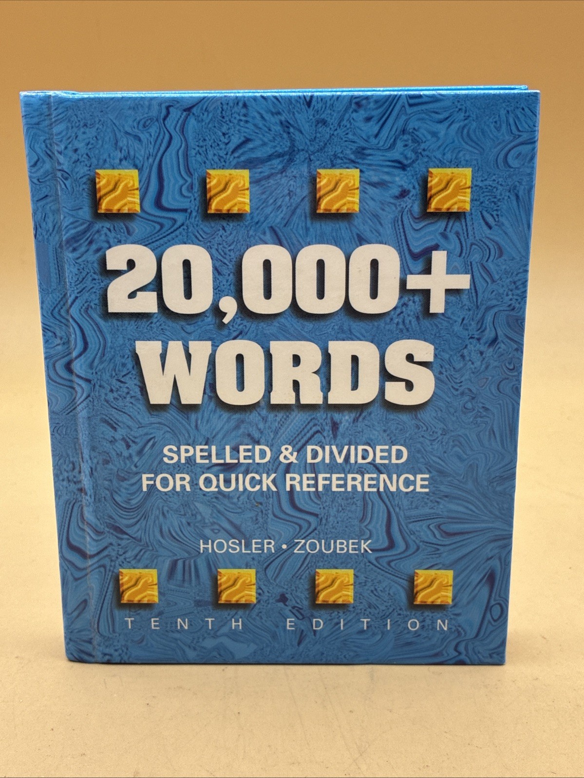 20,000+ WORDS: SPELLED AND DIVIDED FOR QUICK REFERENCE By Mary Margaret Hosler
