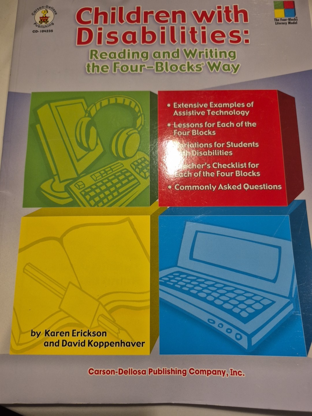 Children with Disabilities Reading and Writing the Four-Blocks Way