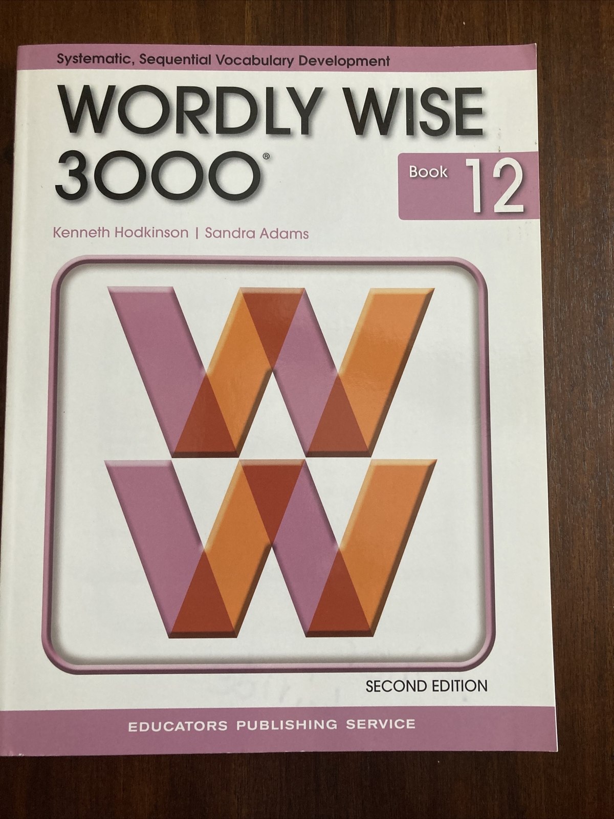 Wordly Wise 3000 2nd Edition Book 12 by Kenneth Hodkinson, Student Workbook